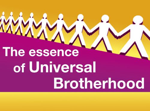 Universal Brotherhood in its utmost depth