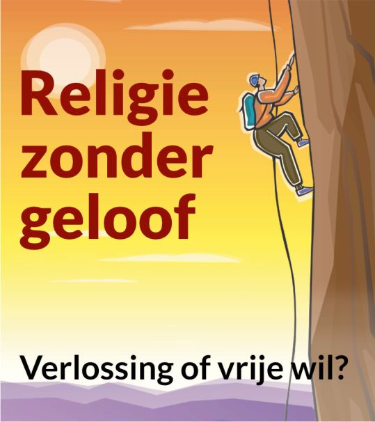 Verlossing of vrije wil?