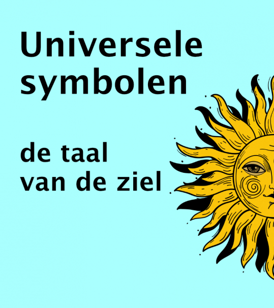 Thema: Universele symbolen: de taal van de ziel