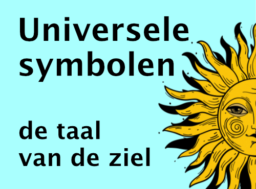 Thema: Universele symbolen: de taal van de ziel